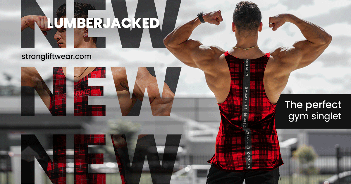 How to Style Lumberjacked Men s Singlets Strong Liftwear Australia